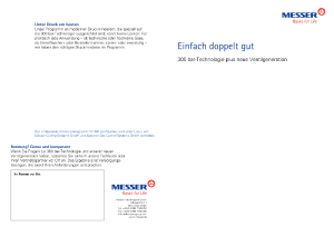 https://www.messer.ba/documents/1764088/4442655/Flyer+300bar-Technologie.pdf/dbeb8dc5-b5d4-6301-24b0-2582c3caf2af?version=1.4&t=1640010127163&documentThumbnail=1