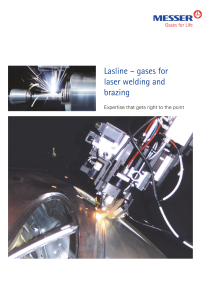 https://www.messer.ba/documents/20136/57734278/Lasline+-+Gases+for+Laser+welding+and+brazing.pdf/bb1443ee-1a6e-41c6-d124-3b04ad2c2515?version=1.2&t=1636627843053&documentThumbnail=1
