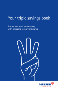 https://www.messer.ba/documents/20136/57734278/Triple+saver++-+How+to+improve+the+economics+of+your+welding++operation.pdf/2e65f900-71a2-9b0e-c981-ee4b1a8ad7d4?version=1.3&t=1636627745587&documentThumbnail=1