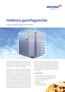 https://www.messer.ba/documents/3263100/3857045/Cryogen-Rapid+fagyaszt%C3%B3szekr%C3%A9ny.pdf/2fb96cb9-a469-43b6-e5b0-6df7a9151b25?version=1.0&t=1756734327613&documentThumbnail=1
