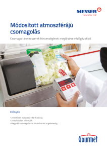 https://www.messer.ba/documents/3263100/3857045/M%C3%B3dos%C3%ADtott+atmoszf%C3%A9r%C3%A1j%C3%BA+csomagol%C3%A1s.pdf/6e197e30-e112-2ec2-b435-2e0208ed9071?version=1.0&t=1756736221007&documentThumbnail=1
