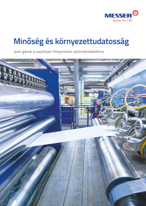 https://www.messer.ba/documents/3263100/3857692/Ipari+g%C3%A1zok+a+pap%C3%ADripari+folyamatok+optimaliz%C3%A1l%C3%A1s%C3%A1hoz.pdf/2da2d3de-a775-7d37-bb92-58485f689fbc?version=1.0&t=1756733251083&documentThumbnail=1