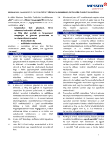 https://www.messer.ba/documents/3263100/4498624/%C3%81ltal%C3%A1nos+Szerz%C5%91d%C3%A9si+Felt%C3%A9telek.pdf/296c4269-ce53-acdb-2f17-0e8d3ccac882?version=1.1&t=1741082389033&documentThumbnail=1