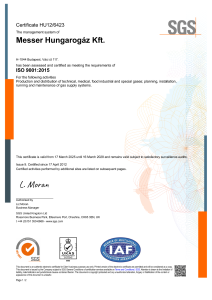 https://www.messer.ba/documents/3263100/53451454/Messer+Hungarog%C3%A1z+Kft.+ISO+9001+tan%C3%BAs%C3%ADtv%C3%A1ny+angol.pdf/b6fe433e-8bae-66fa-a03b-8702efe368ce?version=1.0&t=1742827684933&documentThumbnail=1