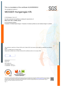 https://www.messer.ba/documents/3263100/61588334/Certificate+on+meeting+the+requirements+of+standard+EN+ISO+13485_2016++-+Production+of+liquid+nitrogen.+Production+of+liquid+nitrogen+and+synthetic+air+in+cylinder+ENG.pdf/2c734779-3311-fdaa-3177-565386534539?version=1.1&t=1713878142493&documentThumbnail=1