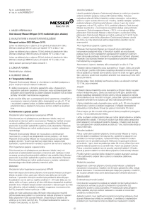 https://www.messer.ba/documents/921887/3780917/SMPC+-+OXID+DUSNAT%C3%9D+MESSER+800+PPM+%28VV%29+MEDICIN%C3%81LN%C3%8D+PLYN%2C+STLA%C4%8CEN%C3%9D.pdf/e2cbcf47-fb75-f7b6-5a0e-867a1af94e0b?version=1.0&t=1592919008683&documentThumbnail=1